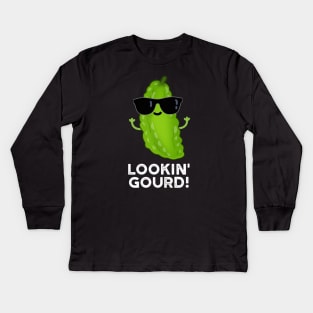 Looking Gourd Cute Cool Veggie Pun Kids Long Sleeve T-Shirt